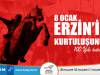 LÜTFÜ SAVAŞ: ERZİN HALKI VE KAHRAMAN ATALARIMIZLA GURUR DUYUYORUZ